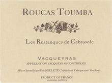 Load image into Gallery viewer, Domaine Roucas Toumba - Les Restanques de cabassoles 2014
